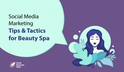 Social Media Marketing Tips & Tactics for Beauty Spa
