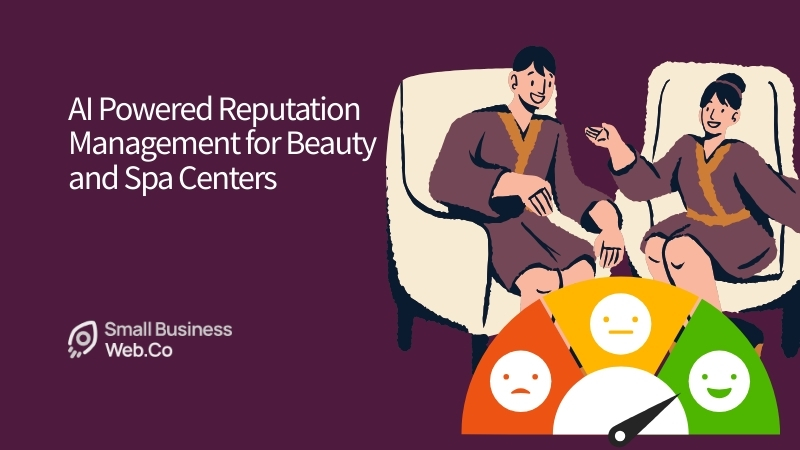 AI Powered Reputation Management for Beauty and Spa Centers