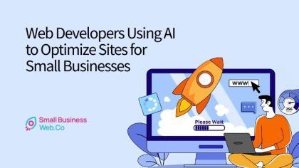Web Developers Using AI to Optimize Sites for Small Businesses